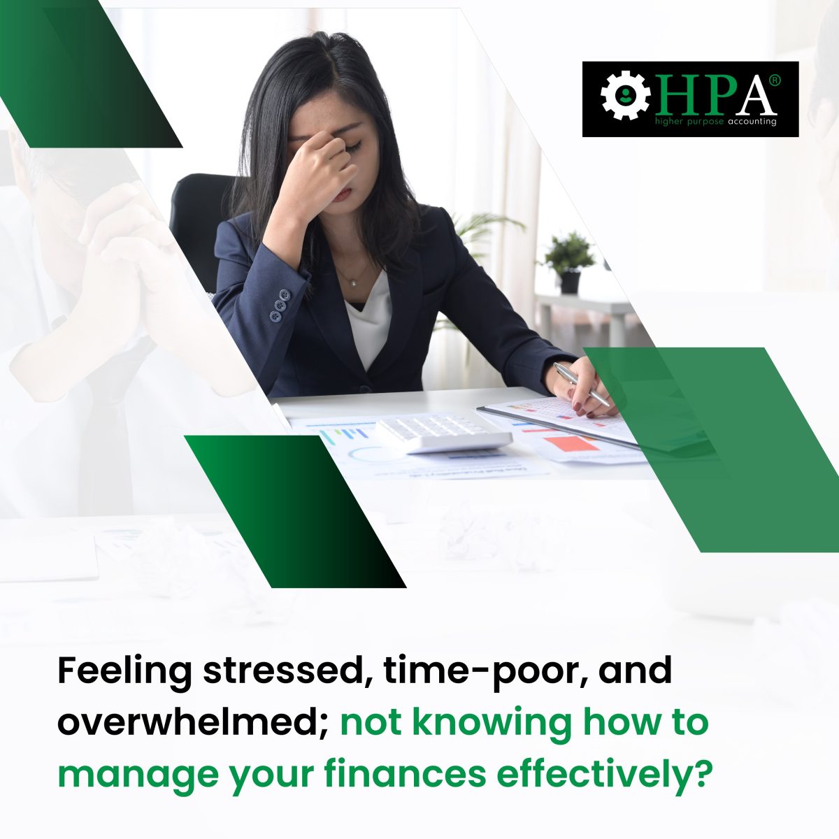 Feeling_stressed,_time-poor,_and_overwhelmed;_not_knowing_how_to_manage_your_finances_effectively